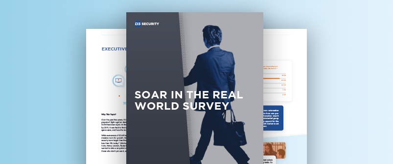 5 Takeaways from D3’s “SOAR in the Real World” Survey-post_thumbnail