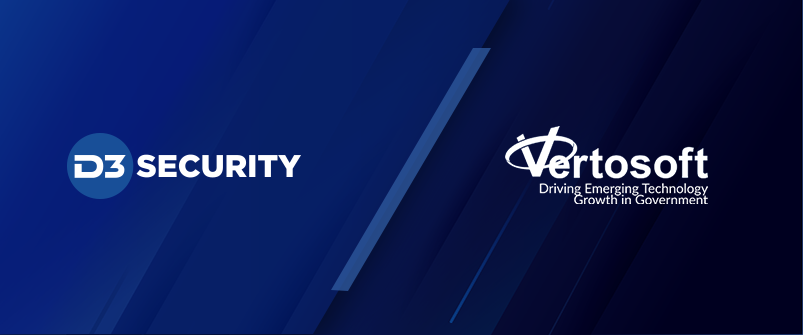Vertosoft Partners with D3 Security to Bring NextGen SOAR to U.S. Public Sector