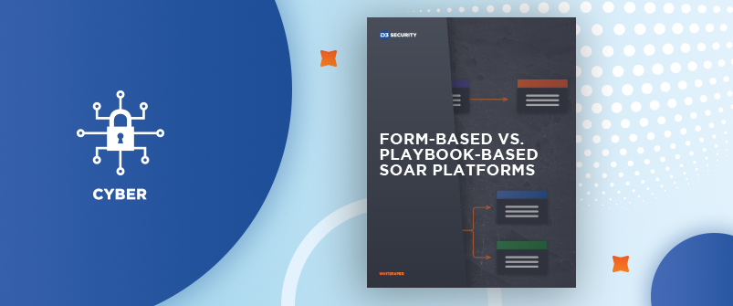 Form-Based vs. Playbook-Based SOAR Platforms-post_thumbnail
