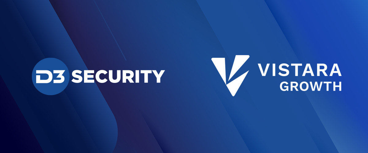 D3 Security Expands Global Reach with $10M Investment from Vistara Growth