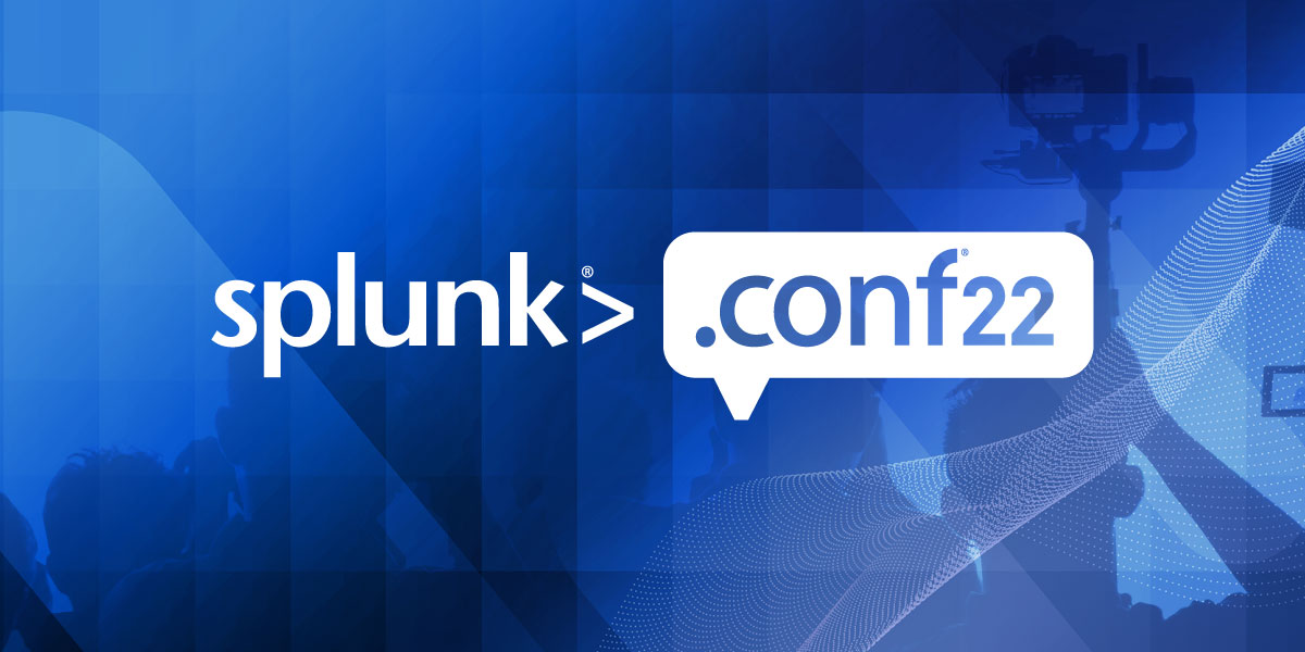 Level up your SecOps with Smart SOAR at Splunk .conf22