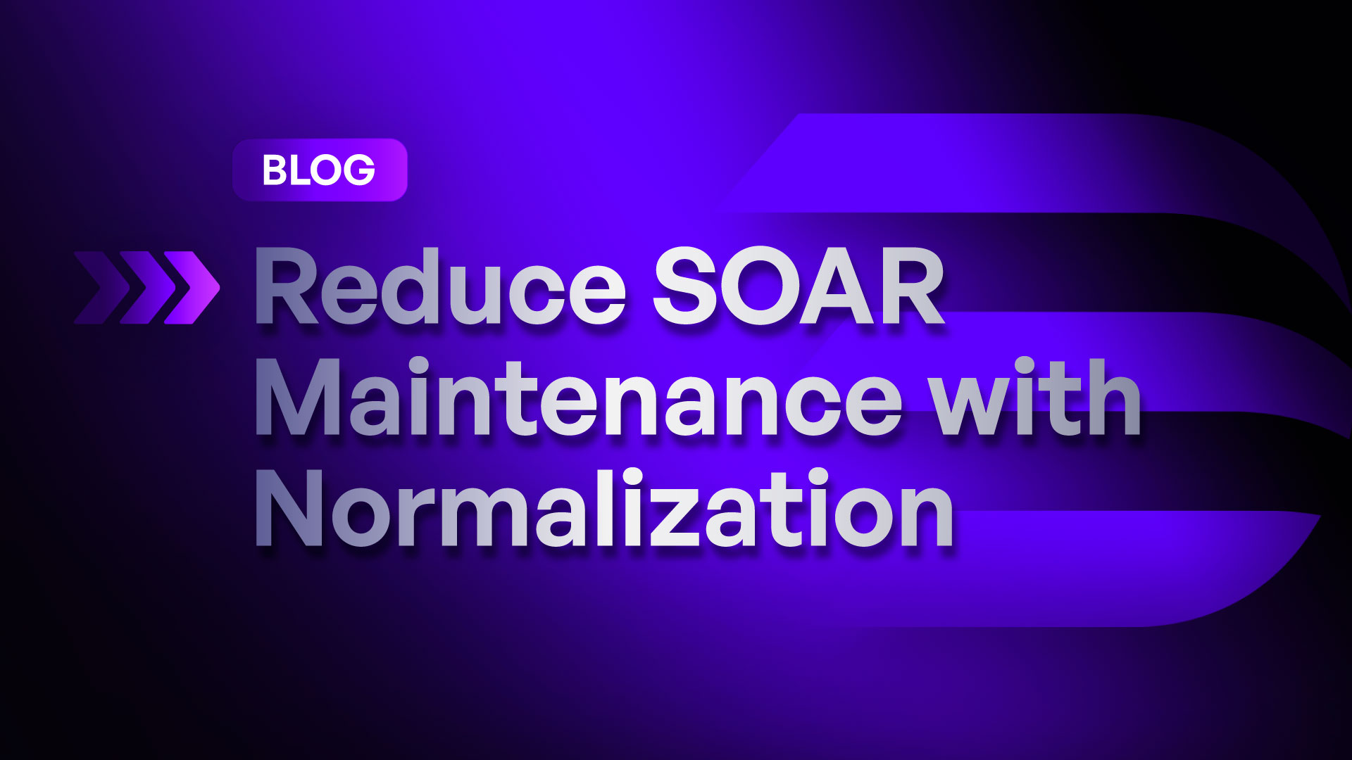 Simplifying SOAR Maintenance with D3’s Dynamic Data Normalization