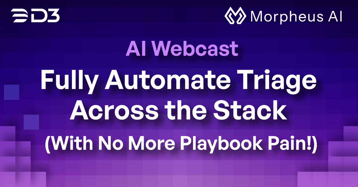 Fully Automate Triage Across the Stack (With No More Playbook Pain!)