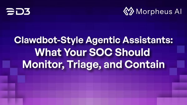 Clawdbot-Style Agentic Assistants: What Your SOC Should Monitor, Triage, and Contain