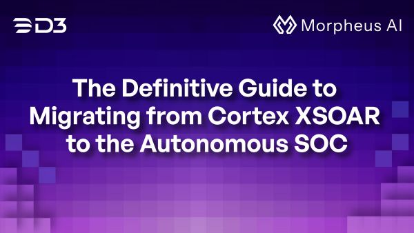 The Definitive Guide to Migrating from Cortex XSOAR to the Autonomous SOC