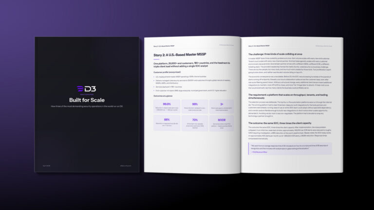 Preview of the whitepaper titled Built for Scale by D3 Security