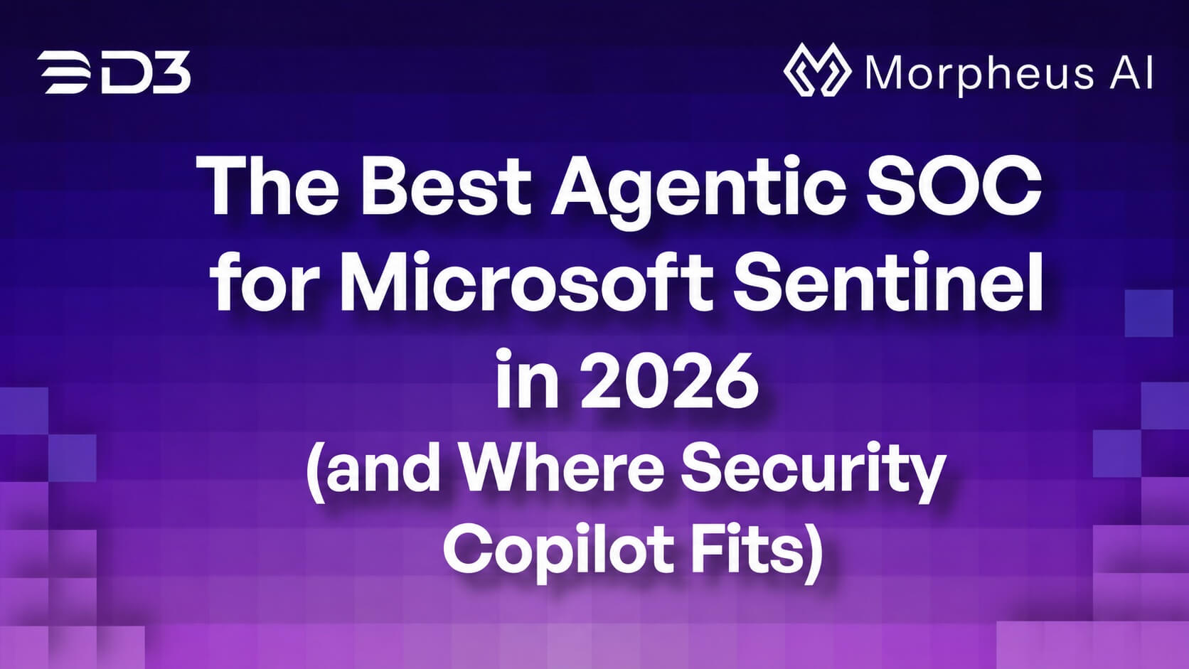 The Best Agentic SOC for Microsoft Sentinel in 2026 (and Where Security Copilot Fits)