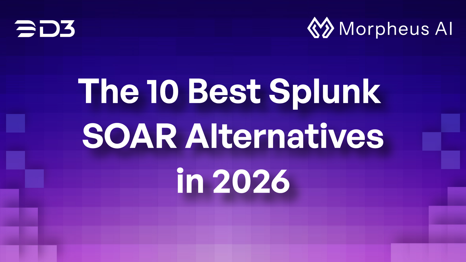 The 10 Best Splunk SOAR Alternatives in 2026: Compared Before the Python Playbook Migration